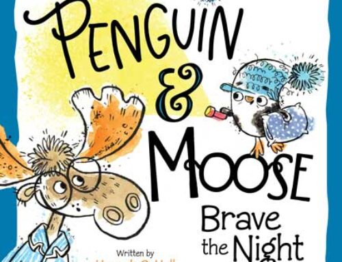Penguin & Moose Brave the Night